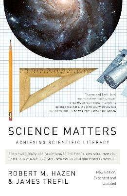 Science Matters - Robert M. Hazen, James Trefil