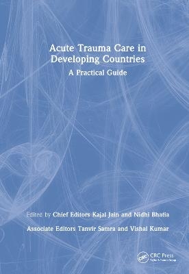 Acute Trauma Care in Developing Countries - 