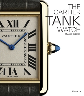 The Cartier Tank Watch - Franco Cologni