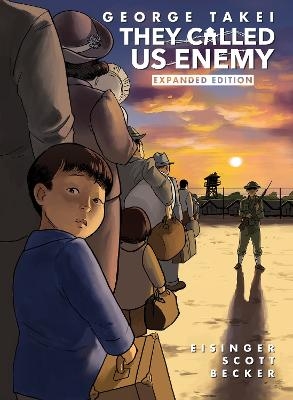 They Called Us Enemy - George Takei