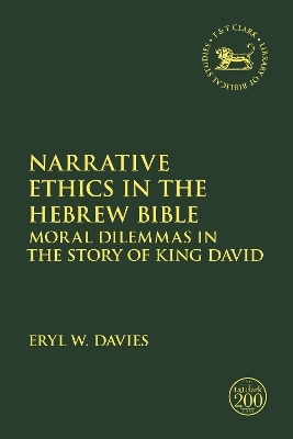Narrative Ethics in the Hebrew Bible - Eryl W. Davies