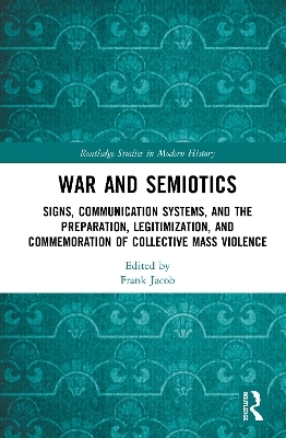 War and Semiotics - 