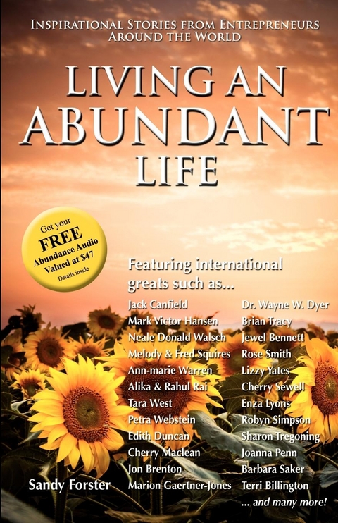 Living an Abundant Life -  Sandy Forster