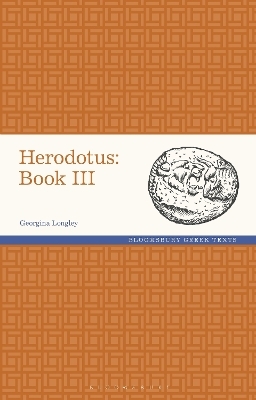 Herodotus: Book III - Georgina Longley
