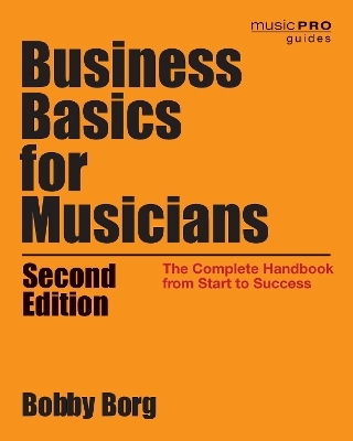 Business Basics for Musicians - Bobby Borg