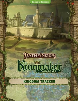 Pathfinder Kingmaker Kingdom Management Tracker (P2) - Paizo Staff