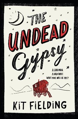 The Undead Gypsy - Kit Fielding