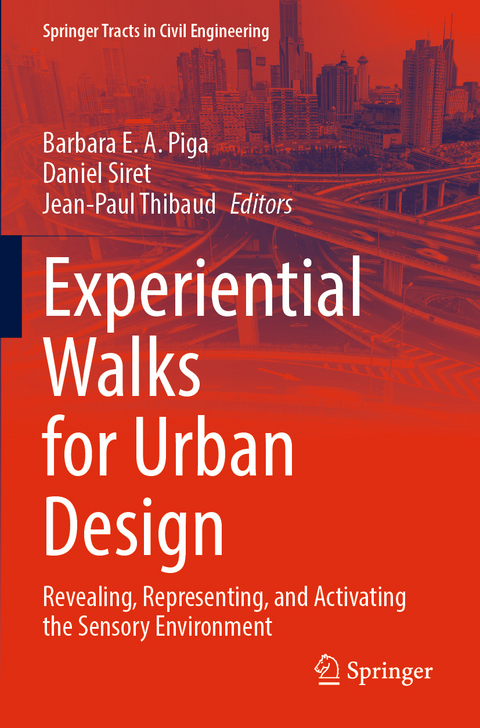 Experiential Walks for Urban Design - 