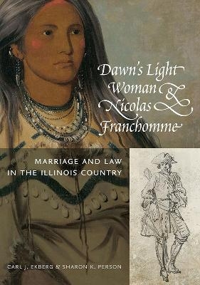 Dawn's Light Woman & Nicolas Franchomme - Carl J. Ekberg, Sharon K. Person