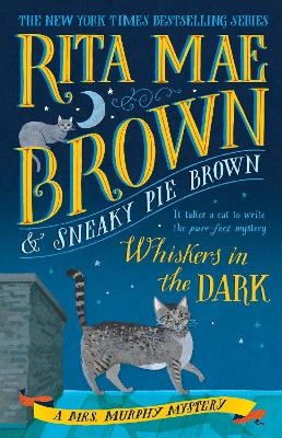 Whiskers in the Dark - Rita Mae Brown