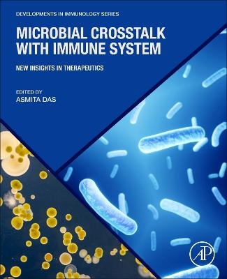 Microbial Crosstalk with Immune System - 