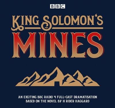 King Solomon's Mines - H. Rider Haggard