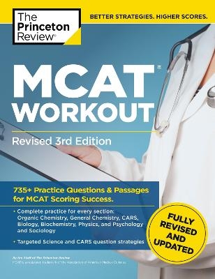 MCAT Workout, Revised 3rd Edition -  The Princeton Review