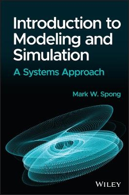 Introduction to Modeling and Simulation - Mark W. Spong