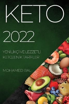 Keto 2022 - Mohamed Bal