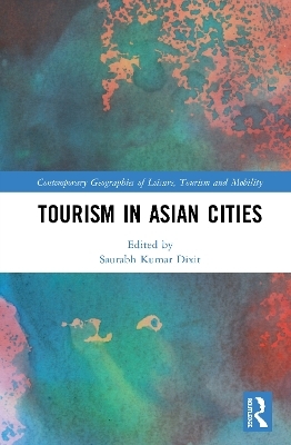 Tourism in Asian Cities - 