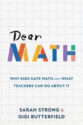 Dear Math - Sarah Strong, Gigi Butterfield