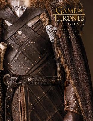Game of Thrones: The Costumes - Michele Clapton, Gina McIntyre