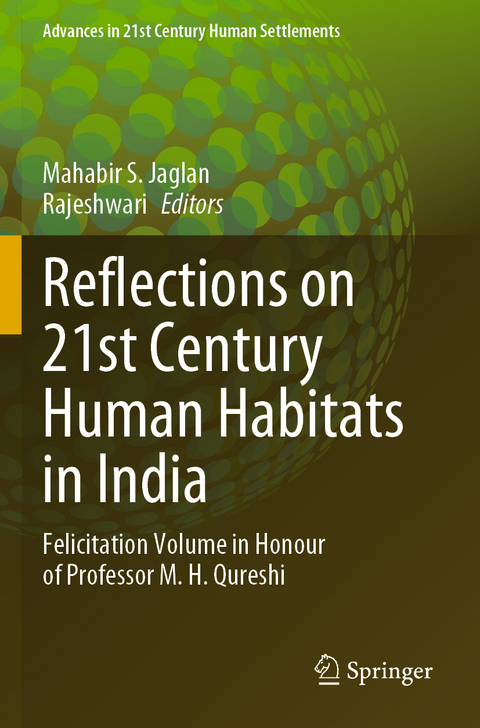 Reflections on 21st Century Human Habitats in India - 