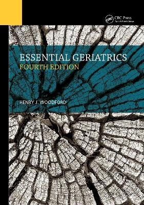 Essential Geriatrics - Henry Woodford