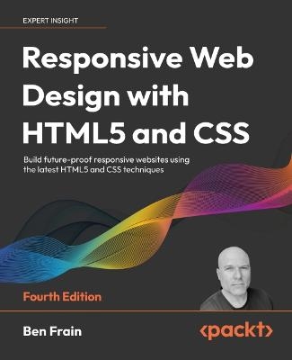 Responsive Web Design with HTML5 and CSS - Ben Frain