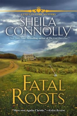 Fatal Roots - Sheila Connolly