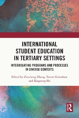 International Student Education in Tertiary Settings - 