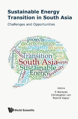 Sustainable Energy Transition In South Asia: Challenges And Opportunities - 
