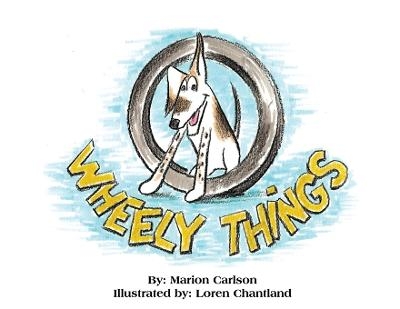 Wheely Things - Marion Carlson