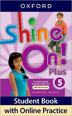 Shine On! Plus: Level 5: Student Book with Online Practice