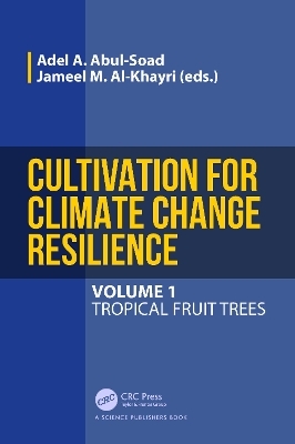 Cultivation for Climate Change Resilience, Volume 1 - 