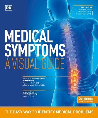 Medical Symptoms: A Visual Guide, 2nd Edition -  Dk