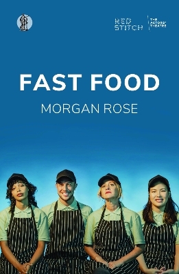 Fast Food - Morgan Rose
