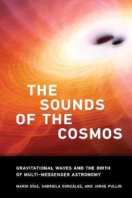 The Sound of the Cosmos - Mario Diaz, Gabriela Gonzalez