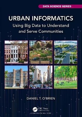 Urban Informatics - Daniel T. O'Brien