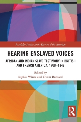 Hearing Enslaved Voices - 