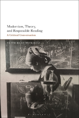 Modernism, Theory, and Responsible Reading - 