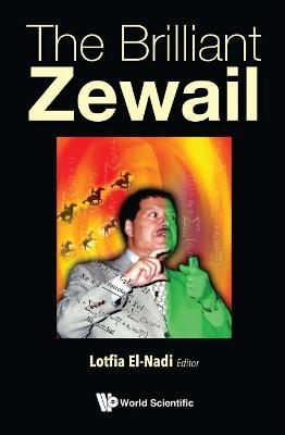 Brilliant Zewail, The - 