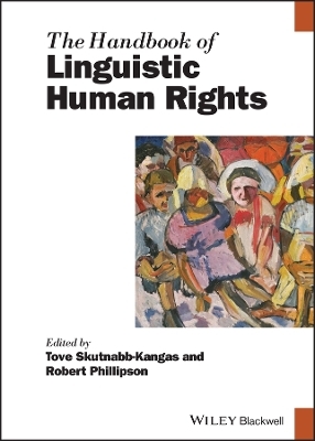 The Handbook of Linguistic Human Rights - 