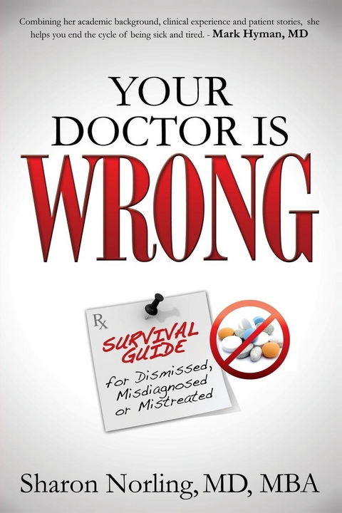 Your Doctor Is Wrong -  Sharon Norling