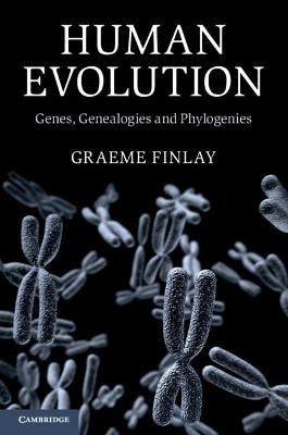 Human Evolution - Graeme Finlay