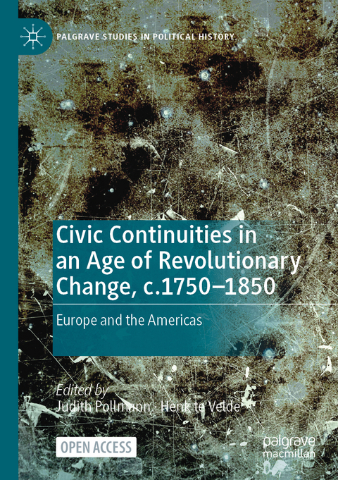 Civic Continuities in an Age of Revolutionary Change, c.1750–1850 - 