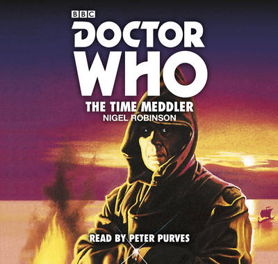 Doctor Who: The Time Meddler - Nigel Robinson