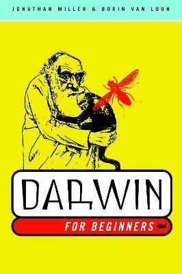 Darwin for Beginners - Jonathan Miller, Borin Van Loon