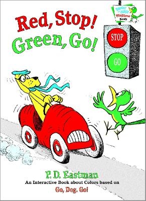 Red, Stop! Green, Go! - P.D. Eastman