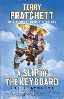 A Slip of the Keyboard - Terry Pratchett