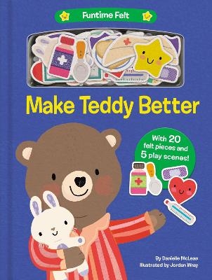 Make Teddy Better - Danielle McLean