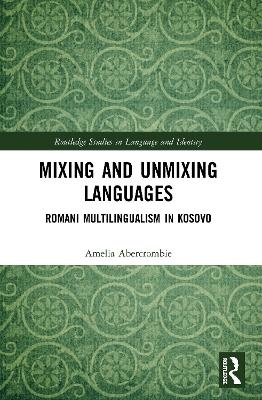 Mixing and Unmixing Languages - Amelia Abercrombie