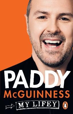 My Lifey - Paddy McGuinness