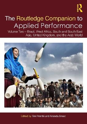 The Routledge Companion to Applied Performance - 